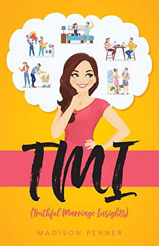 Tmi  (Truthful Marriage Insights) [Paperback]