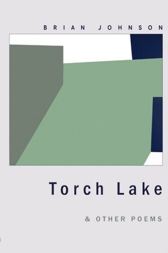 Torch Lake & Other Poems [Paperback]