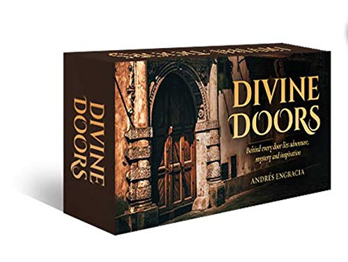Divine Doors  Behind Every Door Lies Adventure, Mystery and Inspiration [Unknown]