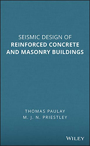 Seismic Design of Reinforced Concrete and Masonry Buildings [Hardcover]