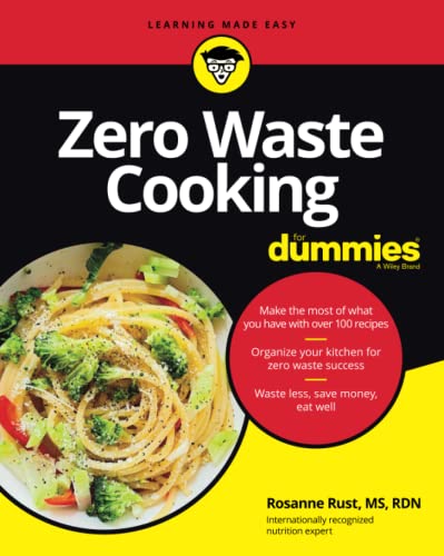 Zero Waste Cooking For Dummies [Paperback]