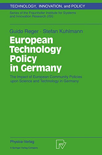 European Technology Policy in Germany The Impact of European Community Policies [Paperback]