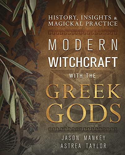 Modern Witchcraft With The Greek Gods    [TRADE PAPER         ]