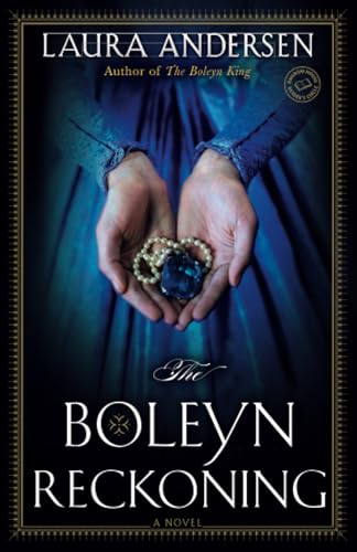 The Boleyn Reckoning A Novel [Paperback]