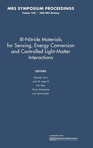 III-Nitride Materials for Sensing, Energy Conversion and Controlled Light-Matter [Hardcover]