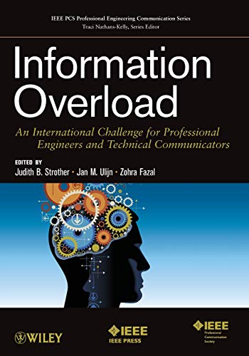 Information Overload An International Challenge for Professional Engineers and  [Paperback]