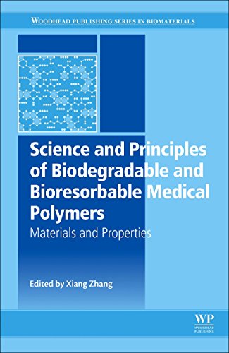 Science and Principles of Biodegradable and Bioresorbable Medical Polymers Mate [Hardcover]
