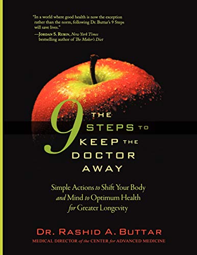 The 9 Steps To Keep The Doctor Away Simple Actions To Shift Your Body And Mind  [Paperback]