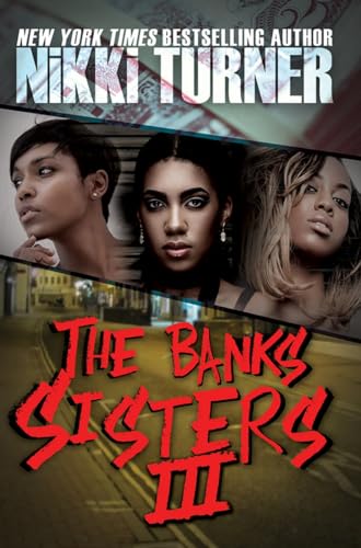 The Banks Sisters 3 [Paperback]