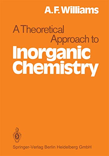 A Theoretical Approach to Inorganic Chemistry [Paperback]