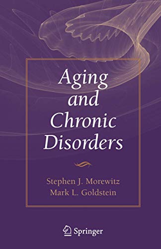 Aging and Chronic Disorders [Paperback]