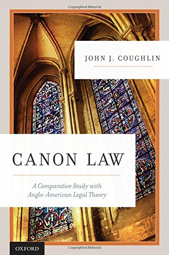 Canon Law A Comparative Study with Anglo-American Legal Theory [Hardcover]