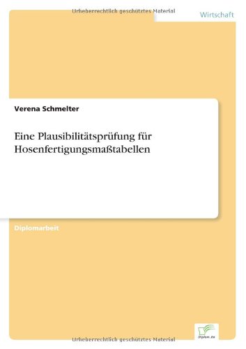 Plausibilittsprfung Fr Hosenfertigungsmatabellen [Paperback]