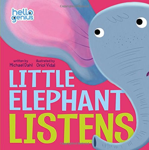 Little Elephant Listens (hello Genius) [Board book]