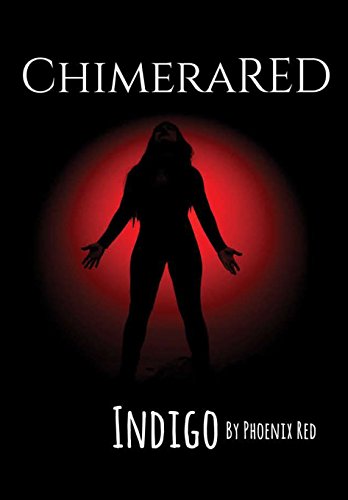 Chimerared  Indigo [Hardcover]