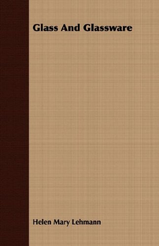 Glass and Glassware [Unknown]