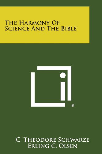 Harmony of Science and the Bible [Paperback]