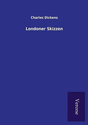Londoner Skizzen (german Edition) [Paperback]