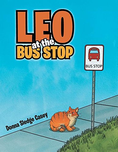 Leo At The Bus Stop [Paperback]
