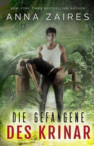 Die Gefangene Des Krinar (german Edition) [Paperback]