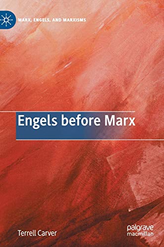 Engels before Marx [Hardcover]