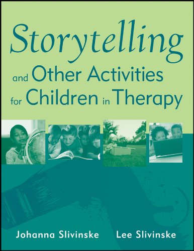 Storytelling and Other Activities for Children in Therapy [Paperback]