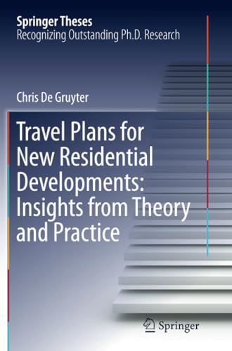 Travel Plans for New Residential Developments Insights from Theory and Practice [Paperback]