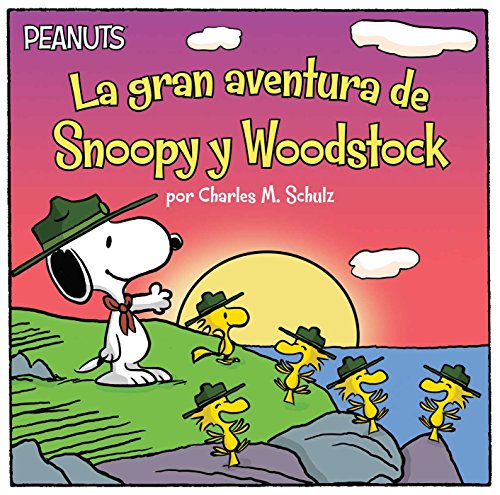 La gran aventura de Snoopy y Woodstock (Snoopy and Woodstock&39s Great Adventu [Paperback]