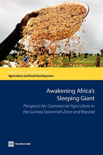Awakening Africa's Sleeping Giant Prospects for Commercial Agriculture in the G [Paperback]