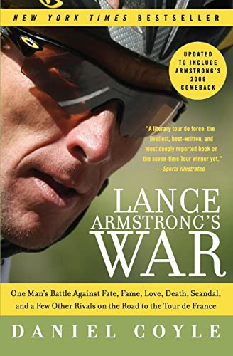 Lance Armstrong's War One Man's Battle Against Fate, Fame, Love, Death, Scandal [Paperback]