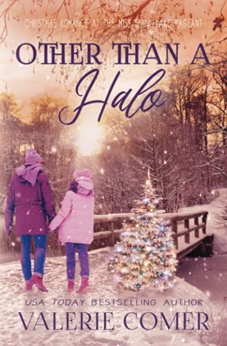 Other Than A Halo A Christian Romance (christmas In Montana Romance) (volume 2) [Paperback]