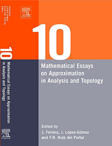 Ten Mathematical Essays on Approximation in Analysis and Topology Ten Mathemati [Hardcover]