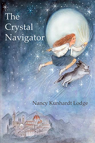The Crystal Navigator A Perilous Journey Back Through Time (colored Illustratio [Paperback]