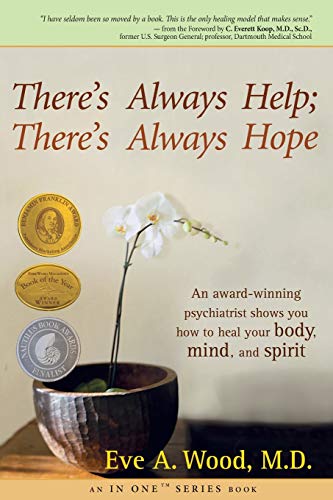 There&aposs Always Help There&aposs Always Hope An Award-Winning Psychiatris [Paperback]