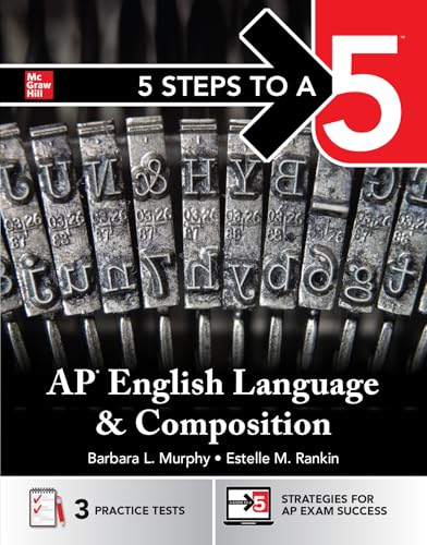 5 Steps to a 5 AP English Language and Composition 2025 [Paperback]