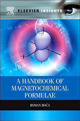 A Handbook of Magnetochemical Formulae [Hardcover]
