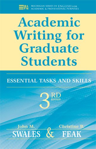 Academic Writing for Graduate Students, 3rd Edition Essential Tasks and Skills [Paperback]