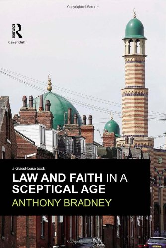 Law and Faith in a Sceptical Age [Hardcover]