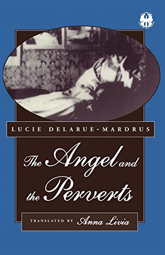 The Angel and the Perverts [Hardcover]