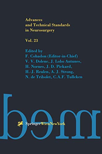 Advances and Technical Standards in Neurosurgery [Paperback]