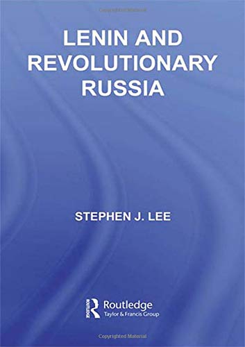 Lenin and Revolutionary Russia [Paperback]