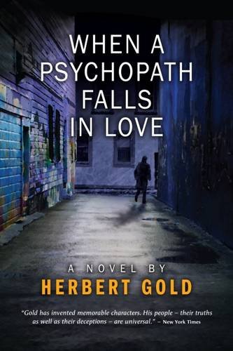 When A Psychopath Falls In Love [Hardcover]