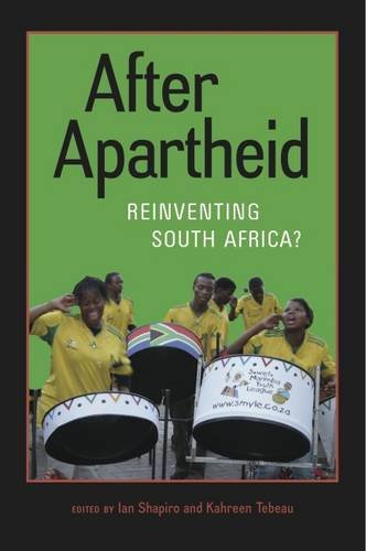 After Apartheid Reinventing South Africa [Paperback]