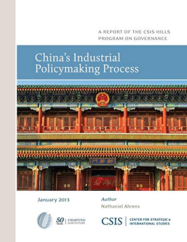 China's Industrial Policymaking Process [Paperback]
