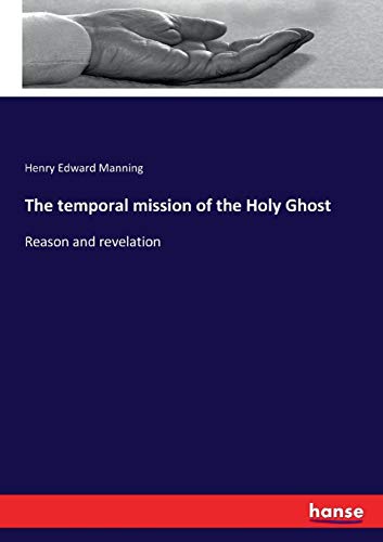 Temporal Mission of the Holy Ghost [Paperback]