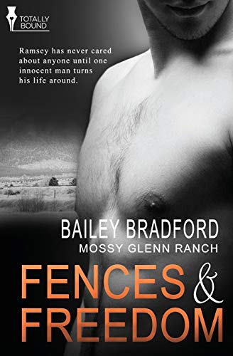Fences And Freedom (mossy Glenn Ranch) (volume 4) [Paperback]