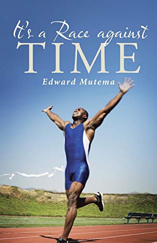 It's A Race Against Time [Paperback]