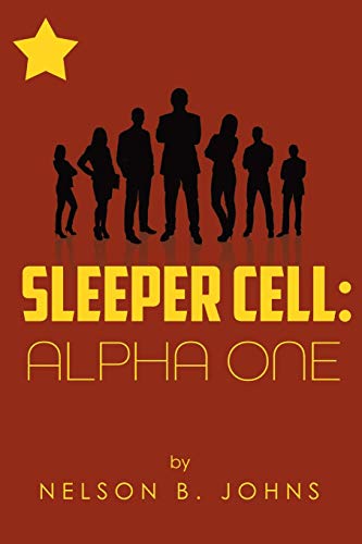 Sleeper Cell  Alpha One [Paperback]