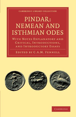 Pindar Nemean and Isthmian Odes With Notes Explanatory and Critical, Introduct [Paperback]