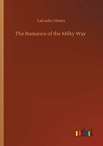 Romance Of The Milky Way